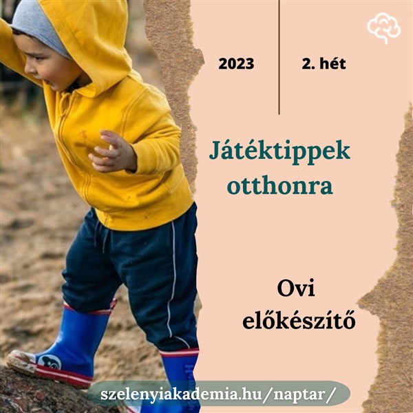Ovi előkészítő játéktippek otthonra, esős napok