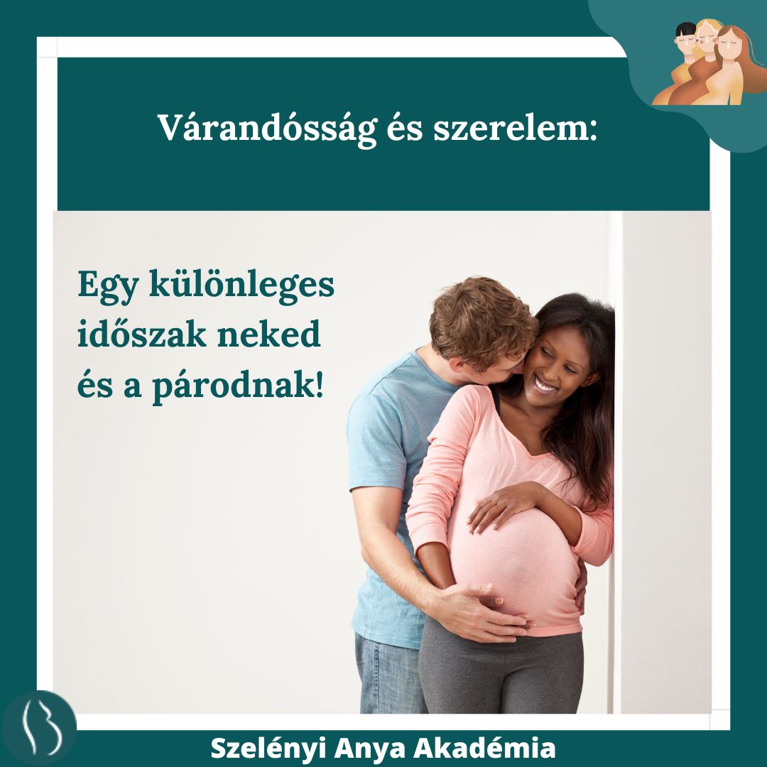 Várandósság és szerelem